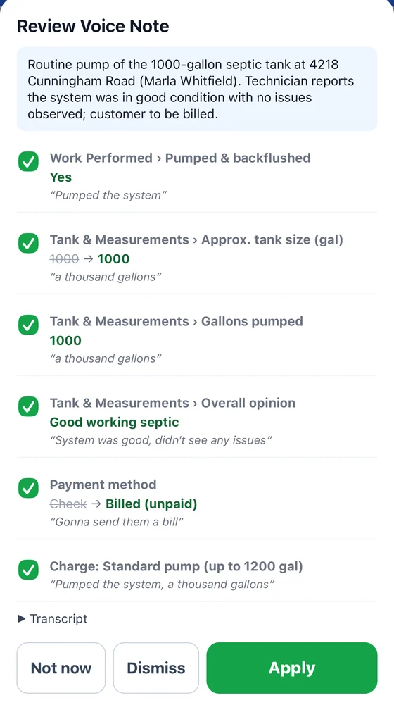 RouteHouse Review Voice Note screen: a summary of the pump-out, then ticked entries for work performed, tank size, gallons pumped, overall opinion, payment method changed from Check to Billed, and a Standard pump charge, each with the words it came from, above Not now, Dismiss and Apply buttons